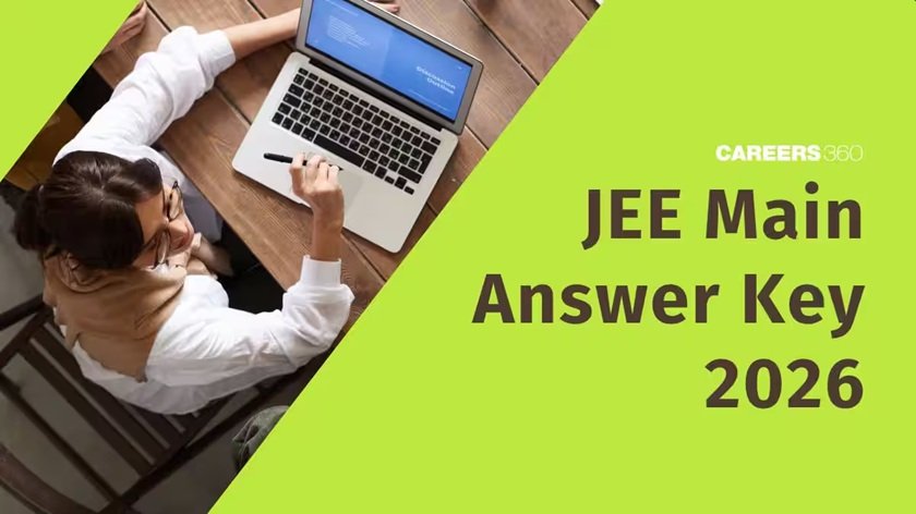 JEE Main Answer Key 2026: How to Match Responses & Predict Your Rank