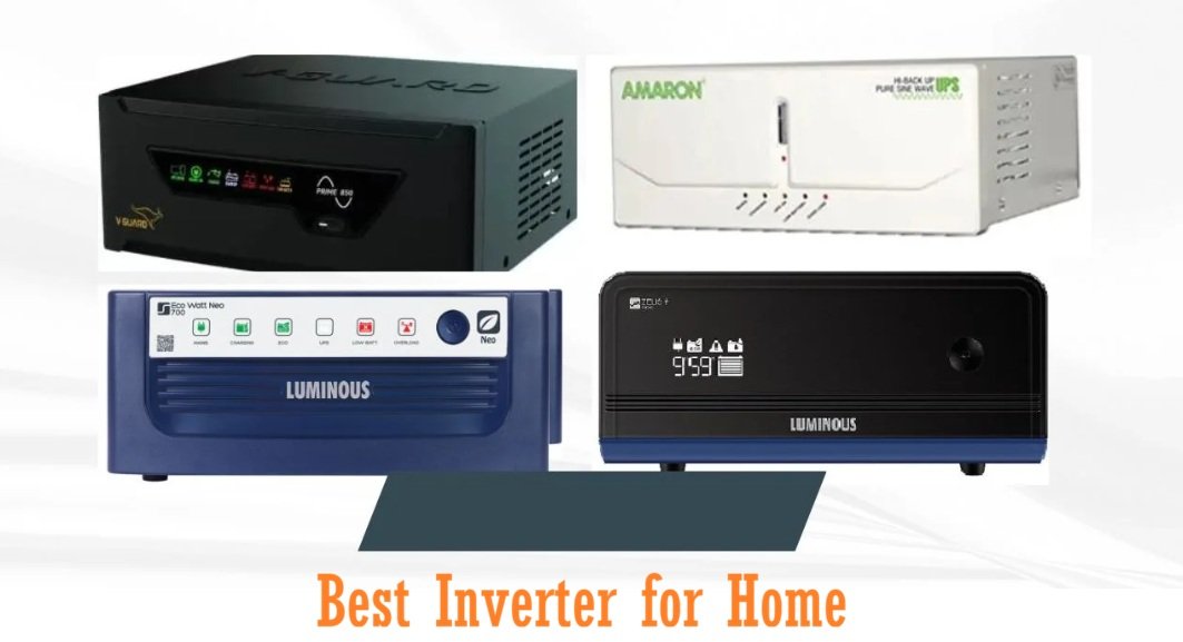 Best Inverter for Home